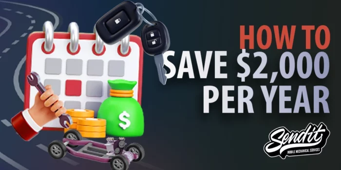 How you can save money on your car & save you $2,000 per year on car maintenance with Send It Mobile Mechanical Services, with calendar scheduled car maintenance.